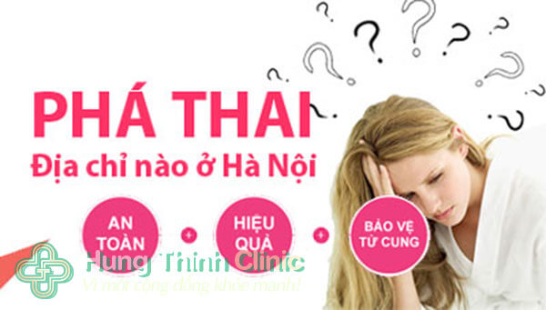 Địa chỉ phá thai an toàn ở Hà Nội uy tín nhất hiện nay