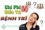 Tổng chi phí chữa bệnh trĩ hết bao nhiêu tiền giá cắt trĩ năm 2025