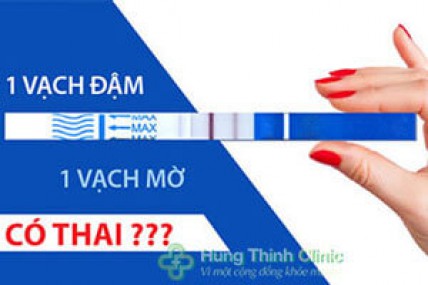 Chậm kinh 5 ngày thử que 1 vạch đậm 1 vạch mờ có thai không?